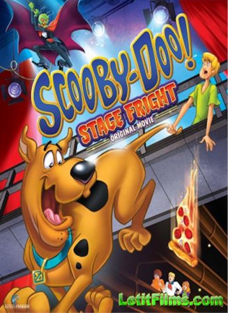 Скачать мультфильм Скуби-Ду! Боязнь Сцены / Scooby-Doo! Stage Fright (2013)