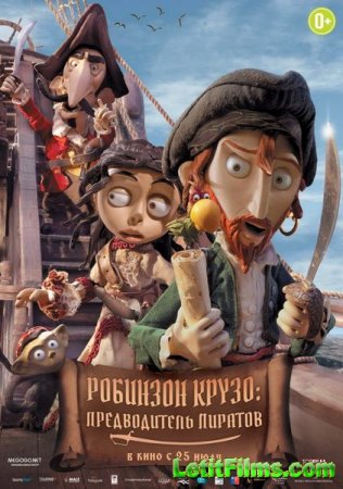 Скачать мультфильм Робинзон Крузо: Предводитель пиратов (2011)