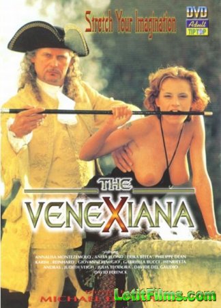 Скачать The VeneXiana / Venisex / Венецианка / Секс в Венеции (с русским пе ...