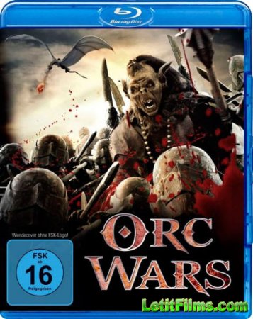 Скачать фильм Войны орков / Orc Wars (2013)
