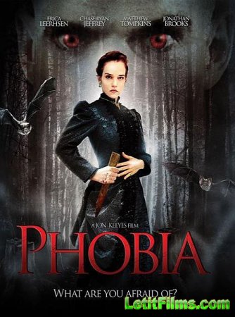 Скачать фильм Фобия / Phobia (2013)