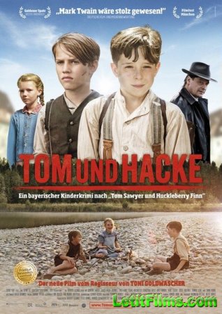 Скачать фильм Том и Гек / Tom und Hacke (2012)