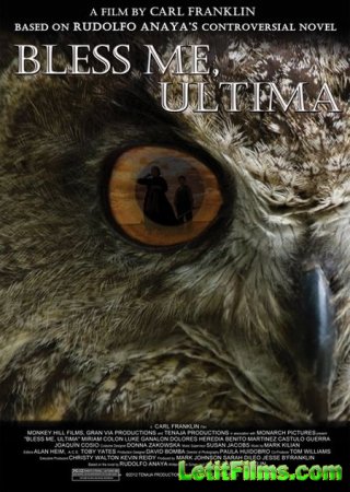 Скачать фильм Благослови меня, Ультима / Bless Me, Ultima (2013)