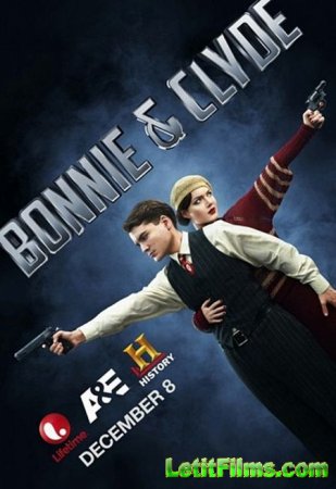 Скачать Бонни и Клайд / Bonnie and Clyde (2013)