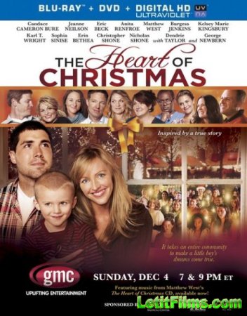Скачать фильм Разгар рождества / The Heart of Christmas (2011)