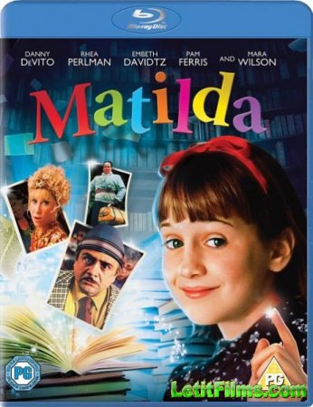 Скачать фильм Матильда / Matilda (1996)