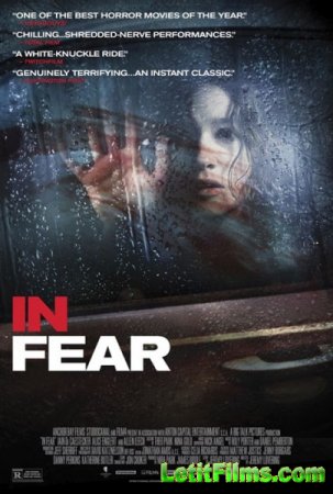 Скачать фильм В страхе / In Fear (2013)