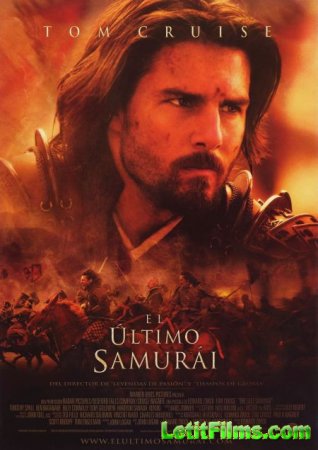 Скачать фильм Последний самурай / The Last Samurai [2003]