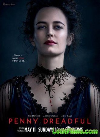 Скачать сериал Страшные сказки / Penny Dreadful - 1 сезон (2014)