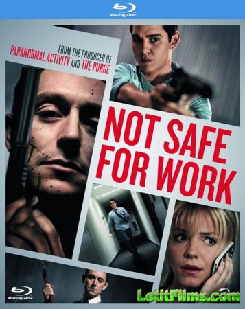 Скачать фильм Не безопасно для работы (2014)