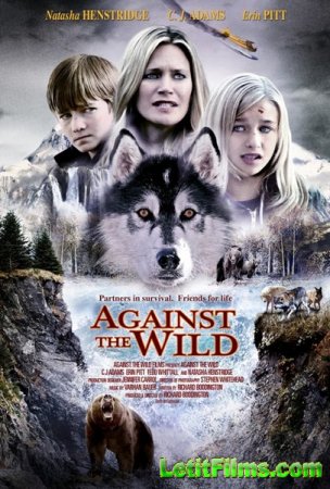 Скачать фильм Против природы / Against the Wild (2014)