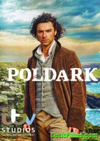 Скачать сериал Полдарк / Poldark - 1 сезон (2015)