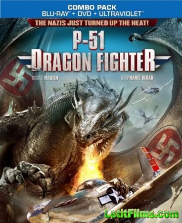 Скачать фильм P-51: Истребитель драконов (2014)