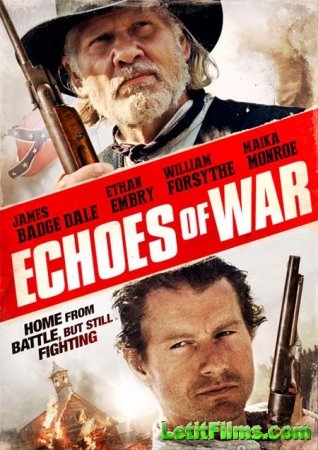 Скачать фильм Эхо войны / Echoes of War (2015)