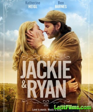 Скачать Джеки и Райан / Jackie & Ryan (2015)