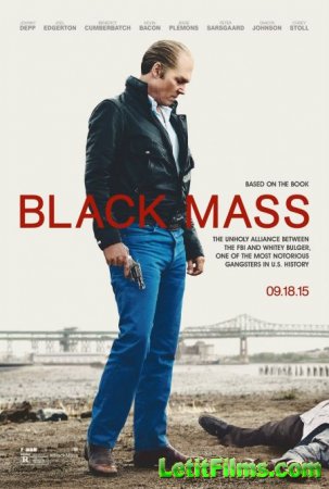 Скачать фильм Черная месса / Black Mass [2015]