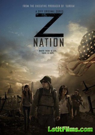 Скачать сериал Нация Z (2-й сезон) / Z Nation 2 [2015]