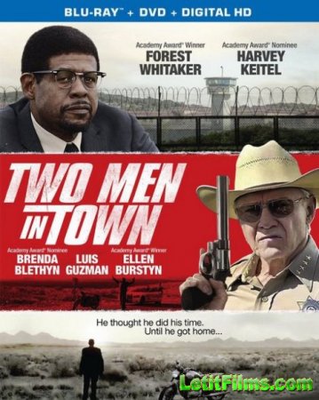 Скачать фильм Двое в городе / Two Men in Town (2014)