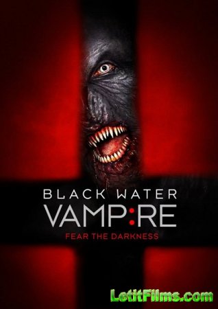 Скачать фильм Вампир чёрной воды (2014)