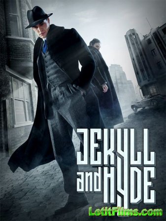 Скачать Джекилл и Хайд / Jekyll & Hyde - 1 сезон (2015)
