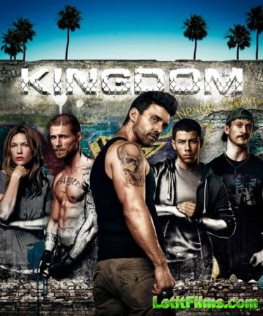 Скачать Королевство / Kingdom - 2 сезон (2015)