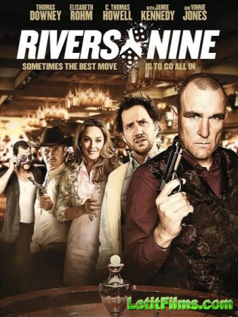 Скачать фильм Ривер 9 / Rivers 9 (2015)
