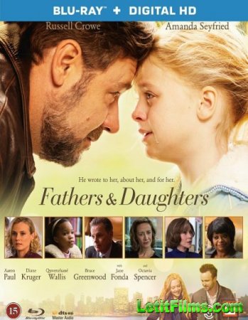 Скачать фильм Отцы и дочери / Fathers and Daughters (2015)
