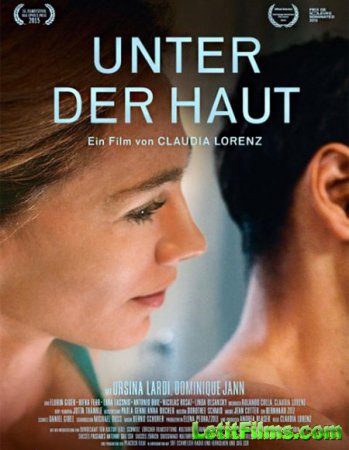 Скачать фильм Под кожей / Unter der Haut (2015)