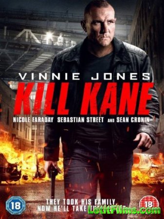 Скачать фильм Убить Кейна / Kill Kane (2016)