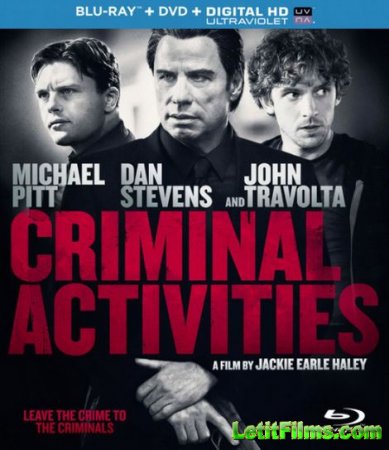 Скачать фильм Преступная деятельность / Criminal Activities (2015)