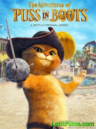 Скачать мультфильм Приключения Кота в сапогах / The Adventures of Puss in Boots - 2 сезон (2015)