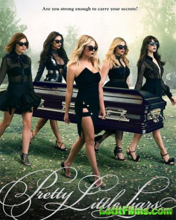 Скачать сериал Милые обманщицы / Pretty Little Liars - 6 сезон (2015)