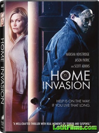 Скачать фильм Взлом / Home Invasion (2016)