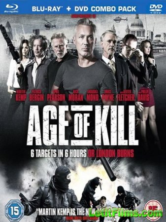 Скачать фильм Век убийств / Age of Kill (2015)