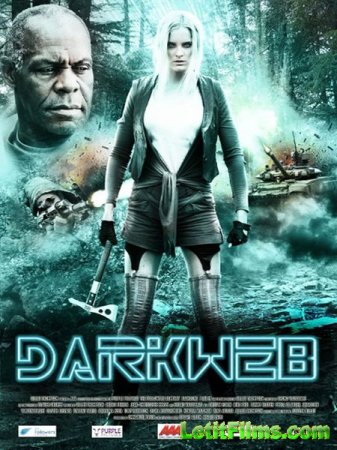 Скачать фильм Тёмная паутина / Darkweb (2016)
