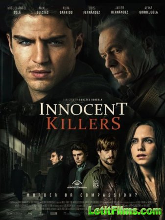 Скачать фильм Невинные убийцы / Innocent Killers / Asesinos inocentes (2015)