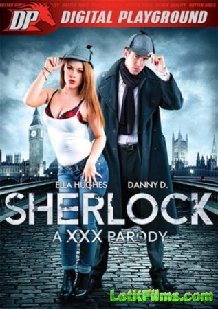 Скачать Sherlock: A XXX Parody / Шерлок: Порно Пародия [2015]