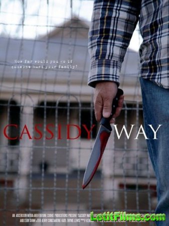 Скачать фильм Путь Кэссиди / Cassidy Way (2016)