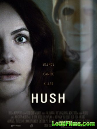 Скачать фильм Тишина / Hush (2016)