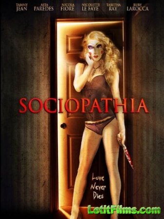 Скачать фильм Социопатия / Sociopathia (2015)