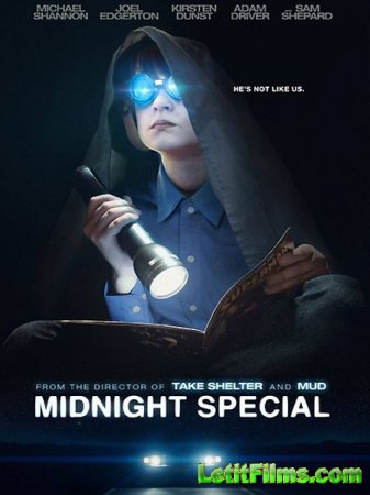 Скачать фильм Специальный полуночный выпуск / Midnight Special (2016)