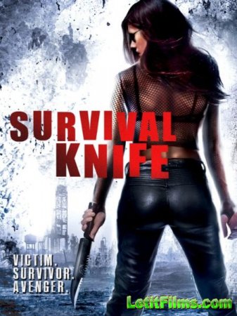 Скачать фильм Нож для выживания / Survival Knife (2016)