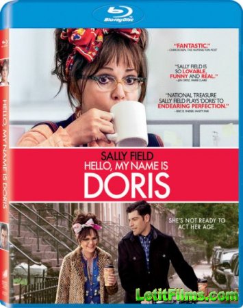 Скачать фильм Здравствуйте, меня зовут Дорис / Hello, My Name Is Doris (2015)