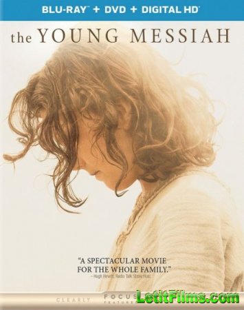 Скачать фильм Молодой Мессия / The Young Messiah (2016)