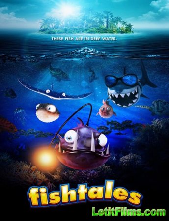 Скачать мультфильм Рыбьи истории / Fishtales (2016)