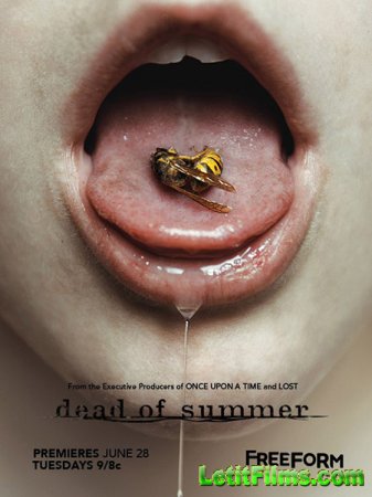 Скачать Разгар лета / Ужас лета / Dead of Summer - 1 сезон (2016)