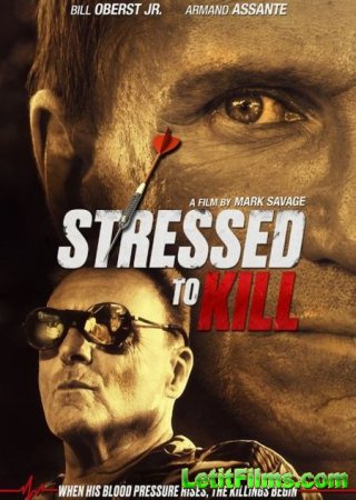 Скачать фильм Почерк убийства / Stressed to Kill (2016)