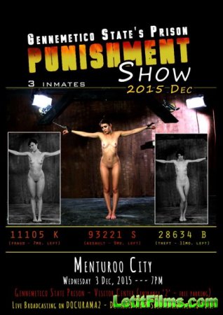 Скачать The Prison Punishment Show / Шоу тюремных наказаний [2015]