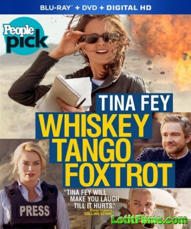 Скачать Репортерша / Whiskey Tango Foxtrot (2016)