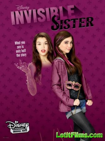 Скачать фильм Невидимая сестра / Invisible Sister (2015)